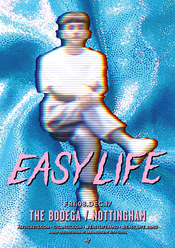 EASY LIFE gig poster image